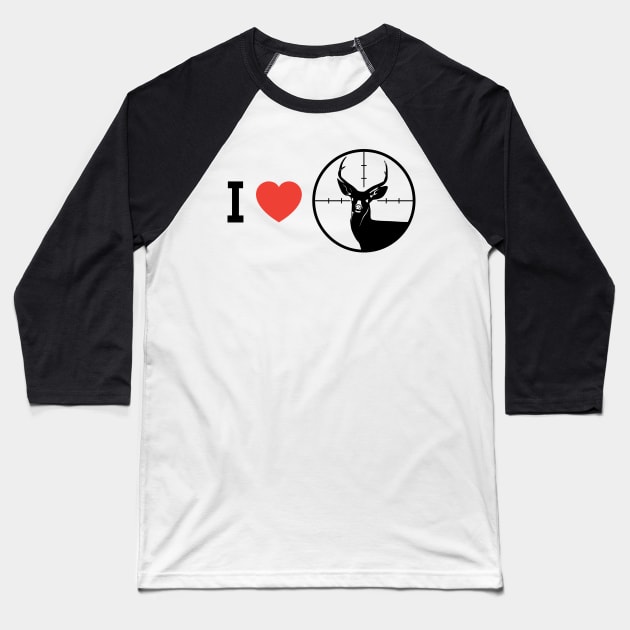 I love Hunting Baseball T-Shirt by JamesBennettBeta